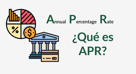 Que es el APR o Annual Percentage Rate