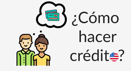 Cómo hacer credito en USA