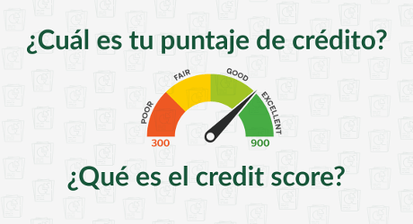 Que es el credit score o puntaje de credito